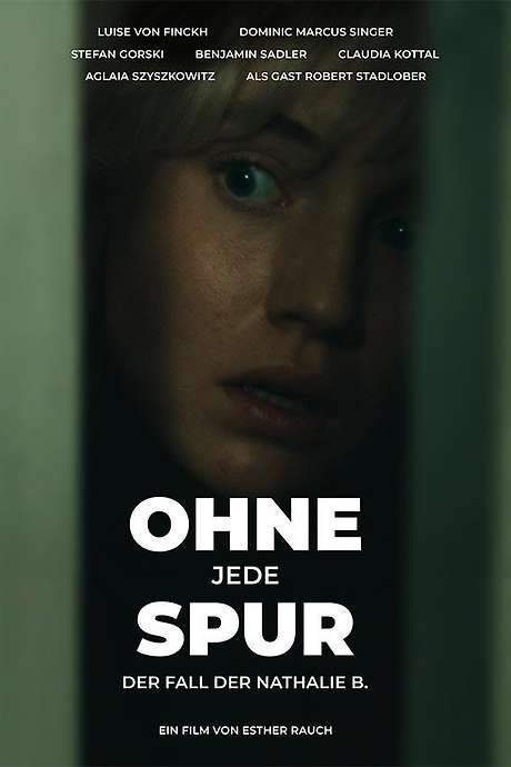 Ohne jede Spur - Der Fall Nathalie B.